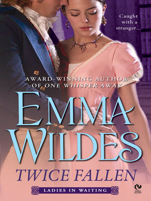 Title details for Twice Fallen by Emma Wildes - Available